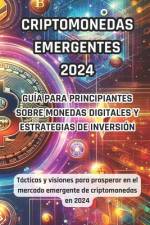 Criptodivisas Emergentes 2024 af Ilario Panico