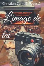 L'image de toi af Christian Cantelli PodestÃ