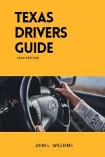 Texas Drivers Guide af John L Williams