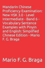 Mandarin Chinese Proficiency Examination af Mario F G Braga