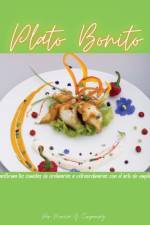 Plato Bonito af Monica Y Corpening