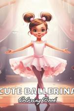 Cute Ballerina Coloring Book af Nash Coopler