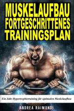 Muskelaufbau Fortgeschrittenes Trainingsplan af Andrea Raimondi