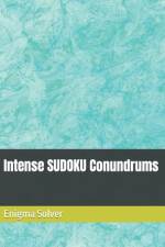 Intense SUDOKU Conundrums af Enigma Solver