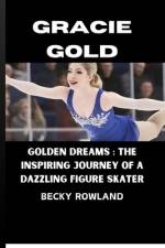 Gracie Gold af Becky Rowland