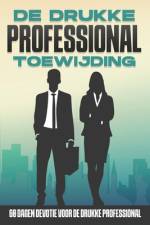 De Drukke Professional Toewijding af Michelle Lee