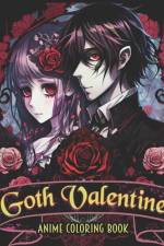 Gothic Valentine Anime Coloring Book af Armando OrdoÃ±ez Ruiz