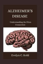 Alzheimer's Disease af Evelyn C Kohl