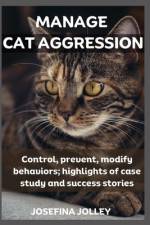 Manage Cat Aggression af Josefina Jolley