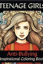 Anti-Bullying Inspirational Coloring Book for Teenage Girls af Soaring Minds