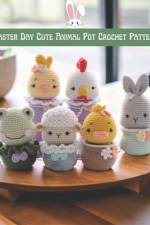 Easter Day Cute Animal Pot Crochet Pattern af Tyler Holt