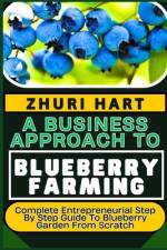 A Business Approach to Blueberry Farming af Zhuri Hart