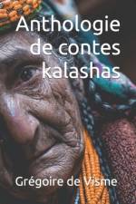 Anthologie de contes kalashas af GrÃ©goire de Visme
