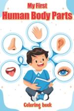 My First Human Body Parts Coloring book af Rup Om