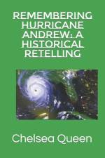 Remembering Hurricane Andrew af Chelsea Queen