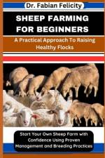 Sheep Farming for Beginners af Fabian Felicity