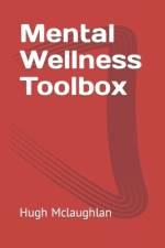 Mental Wellness Toolbox af Hugh McLaughlan