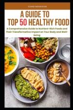 Top 50 Superfoods for Vibrant Health af Zohiab Hassan Khan