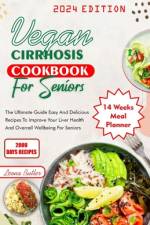 Vegan Cirrhosis Cookbook For Seniors af Leona Butler Butler
