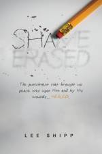 Shame Erased af Lee Shipp
