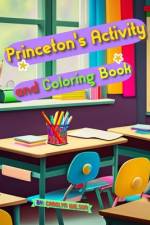 Princeton's Activity And Coloring Book af Carolyn Wilson