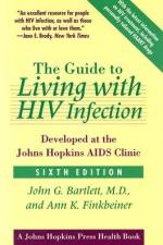 The Guide to Living with HIV Infection af John G Bartlett