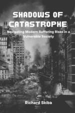 Shadows of Catastrophe af Richard Skiba