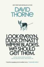Look Evelyn, Duck Dynasty Wiper Blades, We Should Get Them af David R Thorne
