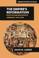 The Empire's Reformations af David M Luebke