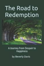 The Road to Redemption af Beverly W Davis
