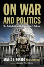 On War and Politics af Arnold L Punaro