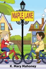 Maple Lane af K. Mary Mahoney