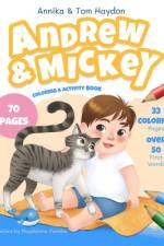 Andrew and Mickey's Coloring & Activity Book for Toddlers af Annika Haydon