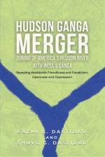 Hudson Ganga Merger af Sachi G. Dastidar