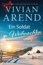 Ein Soldat zu Weinachten af Vivian Arend