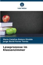Leseprozesse im Klassenzimmer af Maria Catalina Botero Giraldo