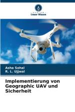 Implementierung von Geographic UAV und Sicherheit af Asha Sohal