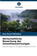 Wirtschaftliche Bewertung der Umweltauswirkungen af Juan David Villlalobos