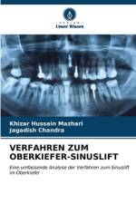 VERFAHREN ZUM OBERKIEFER-SINUSLIFT af Khizar Hussain Mazhari