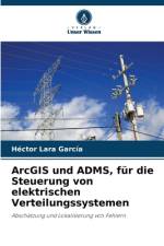 ArcGIS und ADMS, für die Steuerung von elektrischen Verteilungssystemen af Héctor Lara García