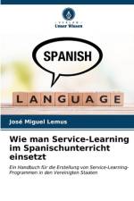 Wie man Service-Learning im Spanischunterricht einsetzt af José Miguel Lemus