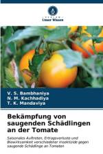 Bekämpfung von saugenden Schädlingen an der Tomate af V. S. Bambhaniya