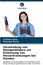 Verwendung von Röntgenbildern zur Erkennung von Herzerkrankungen bei Hunden af Cristiam Ayma