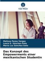 Das Konzept des Empowerments einer mexikanischen Studentin af Melissa Perea Vargas