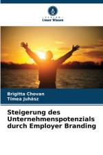 Steigerung des Unternehmenspotenzials durch Employer Branding af Brigitta Chovan
