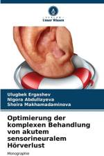 Optimierung der komplexen Behandlung von akutem sensorineuralem Hörverlust af Ulugbek Ergashev