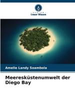 Meeresküstenumwelt der Diego Bay af Amelie Landy Soambola