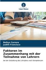 Faktoren im Zusammenhang mit der Teilnahme von Lehrern af Belkys Carrera
