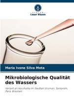 Mikrobiologische Qualität des Wassers af Maria Ivone Silva Mota