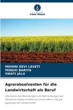 Agrarabsolventen für die Landwirtschaft als Beruf af Mohini Devi Laveti